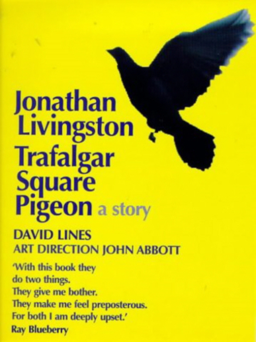 Title details for Jonathan Livingston Trafalgar Square Pigeon by David Lines - Wait list